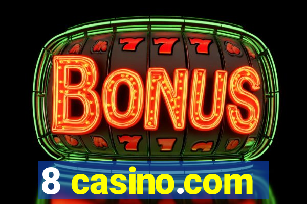 8 casino.com